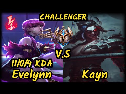 EVELYNN vs KAYN - 11/0/4 KDA JUNGLE CHALLENGER GAMEPLAY - EUN