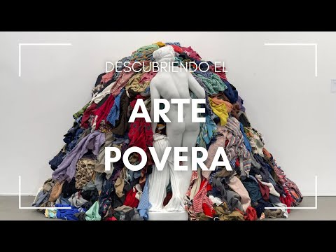 El Arte Povera: Cuando la Naturaleza y lo Cotidiano se Convierten en Arte