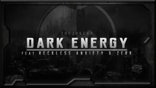 The Jokerr Feat. ZERK - Dark Energy