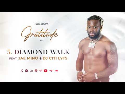 Iceboy IBM - Diamond Walk  Feat.  Jae Mino & Dj Citi Lyts (Gratitude EP)