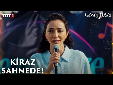 Kiraz yarışmada "Kahveyi Kavururlar" şarkısını söyledi! 🎤  - Gönül Dağı 181. Bölüm @trt1