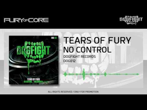Tears of Fury - No Control