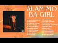 Hev Abi - Alam Mo Ba Girl | OPM New Trends 🙌 Top Hit Songs Playlist 2023 #vol3