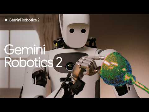 Google dévoile Gemini Robotics 2.0, avec une dextérité et une sécurité améliorées