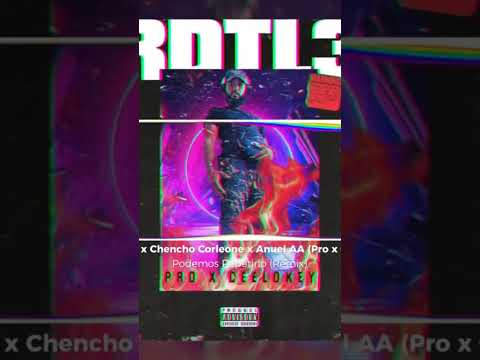 #DonOmar ❌ #ChenchoCorleone ❌ #AnuelAA - #PodemosRepetirloRemix (Pro ❌ #CeeLoKey) #reggaetonduro