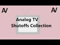 Analog TV Shutoffs Collection