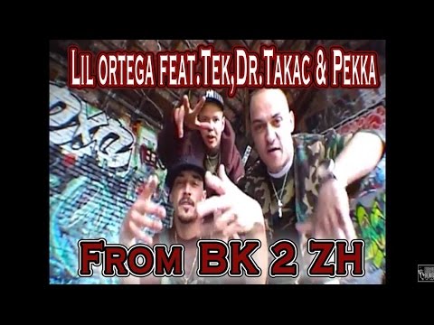 Lil Ortega - From BK 2 ZH ft.Dr.Takac & Tek (Smif N Wessun) Prod.by Kamilson