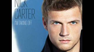 Nick Carter - I&#39;m Taking Off (Quality) [I&#39;m Taking Off] 2011