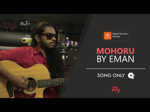 Lavaeh Hiteh Song: Mohoru by Eman