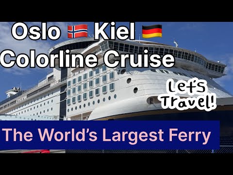 Colorline Cruise -  Color Magic/ Norway  🇳🇴 To Germany 🇩🇪/World’s Largest Cruise Ferry/ Life in  Sea