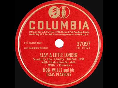 1945 Bob Wills - Stay A Little Longer (Tommy Duncan Trio, vocal)