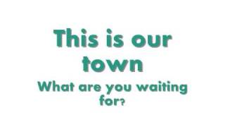 This Is Our Town by We The Kings with Lyrics