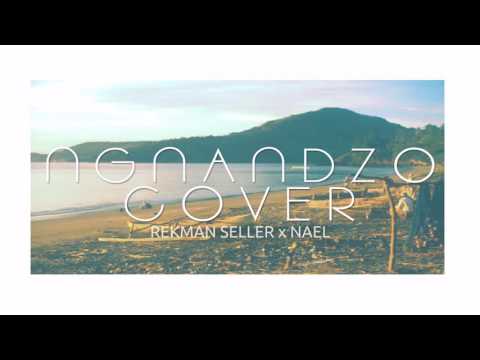 Rekman Seller Ft  Nael   Ngnandzo Salima Cover1
