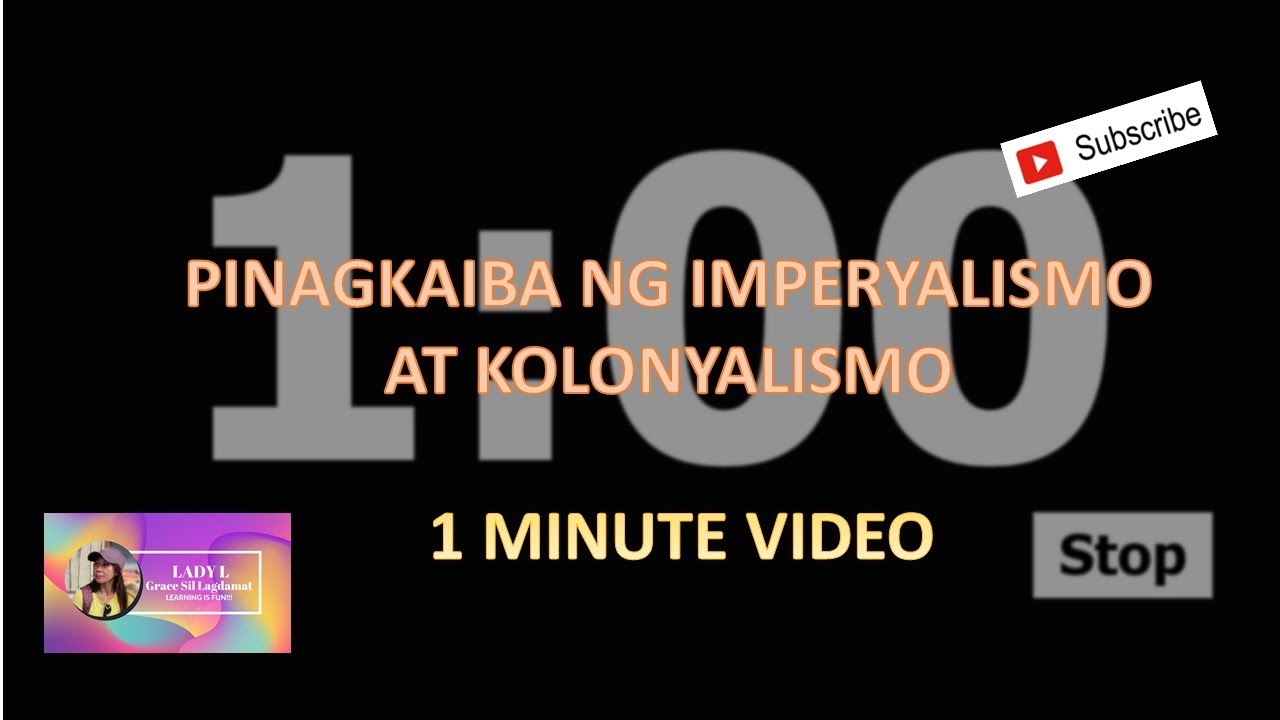 1 min video: Pinagkaiba ng IMPERYALISMO SA KOLONYALISMO