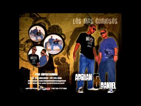 Adrian & Daniel - Pide Mas [CD Adrian & Daniel - Los Mas Curiosos (The MixTape)(2009)] [R4L]