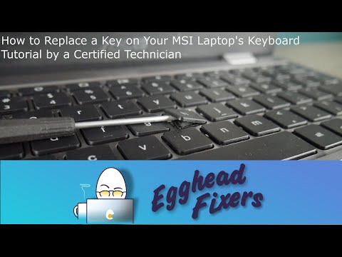 How to Replace a Key on Your MSI Laptop's Keyboard - Tutorial by a Certified Technician