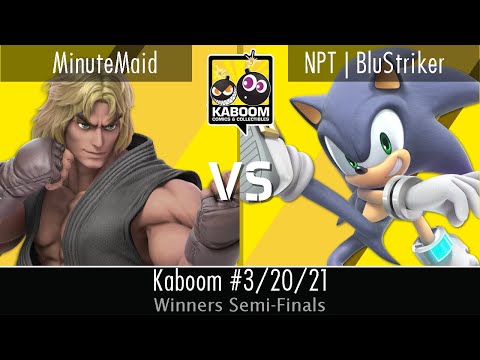 MinuteMaid (Ken) vs NPT | BluStriker (Sonic) - WSF - Kaboom 3/20/21