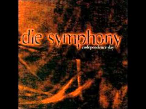 Die Symphony - My Love