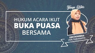 Hukum Ikut Acara Buka Puasa Bersama atau Bukber dalam Islam, Sebenarnya Dibolehkan atau Tidak?