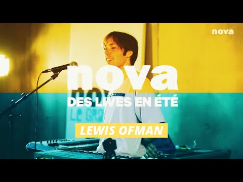 Lewis OfMan chez Radio Nova | Des Lives En Été
