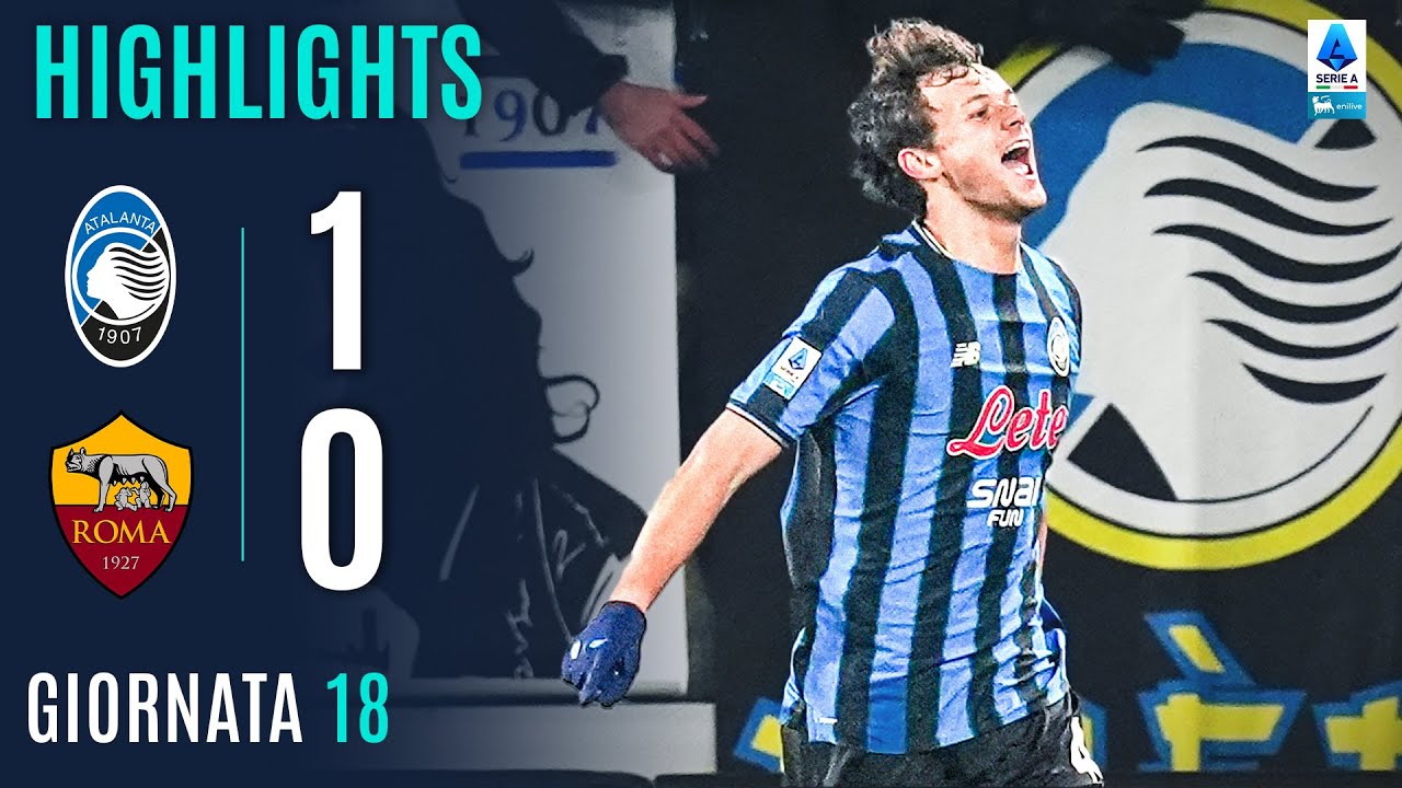 ATALANTA-ROMA 1-0 | HIGHLIGHTS | 18ª GIORNATA | SERIE A ENILIVE 2025/26