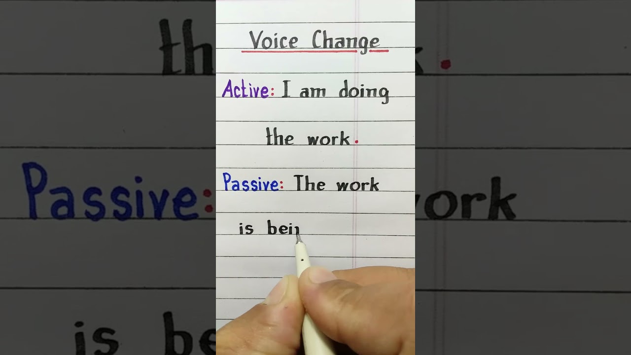 Voice | Active and Passive | I am doing the work | English Grammar