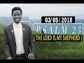 PSALM 23 BY EVANGELIST AKWASI AWUAH MAY 2018