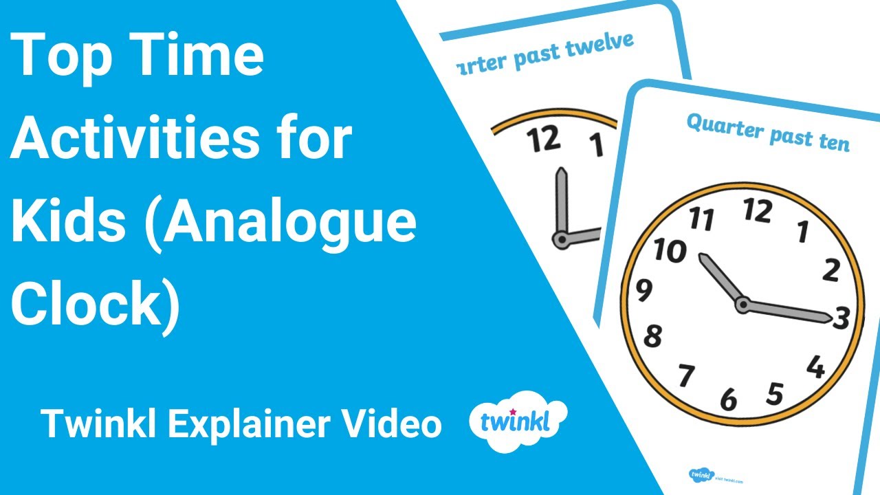 Top Time Activities for Kids (Analogue Clock)