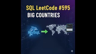 YouTube video '595. Big Countries SQL -LeetCode'