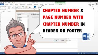 MS Word Chapter Numbering plus Page Number with Chapter Number in Header or Footer