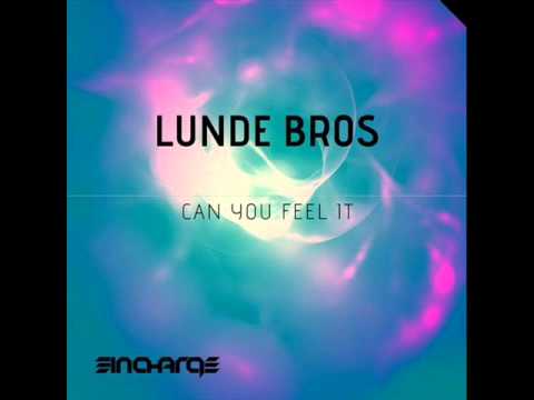 Lunde Bros - Can You Feel It (Original Mix)