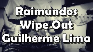Raimundos - Wipe Out - Guitar Cover