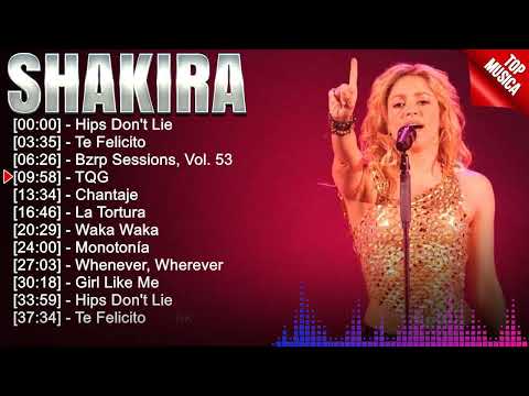Shakira Mix Exitos 2023 - Grandes Exitos De Shakira - Mix Reggaeton 2023