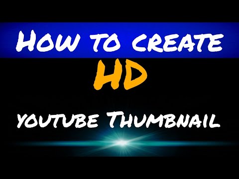 How to make HD Thumbnail For youtube videos on Android Mobile,,,