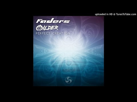 Wilder & Faders - Perfect Creation