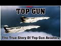 TOP GUN The True Story Of Top Gun Aviators Classic Documentary Topgun Maverick Tomcat Tomcruise