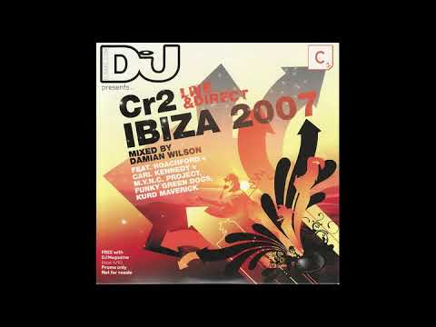 Damian Wilson ‎– Cr2 Live & Direct - Ibiza 2007 (DJ Magazine ‎Jul 2007) - CoverCDs