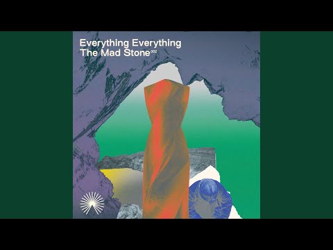 Download Everything Everything - The Mad Stone MP3