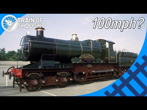 The first steam locomotive(s) to go 100mph - GWR "City of Truro"