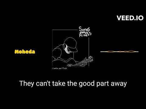 Moheda - Songs About Rivers