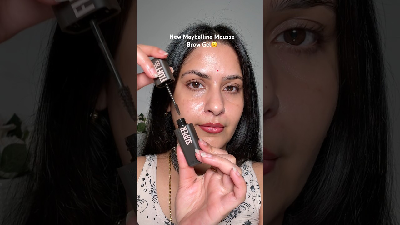New Maybelline Superfluff Mousse Eyebrow Gel😮 #eyebrowgel #maybelline #makeup #newmakeup #brows