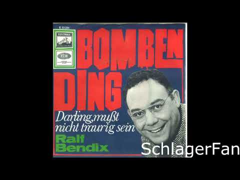 Ralf Bendix - Darling, Mußt Du Nicht Traurig Sein - 1966