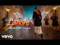Harkirat Sangha Lahore Official Video Harkirat Sangha Starboy X Chief X Kartoon