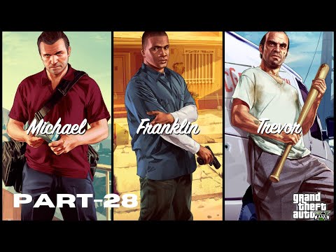 GTA V - GAMEPLAY| WALKTHROUGH PART 28 (#GTAV) 4K|WALKTHROUGH|PC|NO COMMENTARY