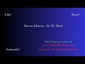 Marcus Johnson - On My Mind