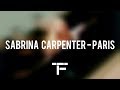 TRADUCTION FRANÇAISE Sabrina Carpenter Paris
