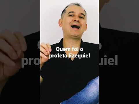 Quem foi o profeta Ezequiel! #deus #itamarleite #ezequiel #profetas #profetaezequiel #profeta #jesus