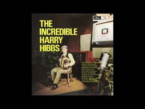 Harry Hibbs - I Rowed Up In A Dory (1969)