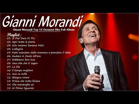 Gianni Morandi i 15 migliori successi dell'album completo 2022💛Gianni Morandi  miglior album 💙