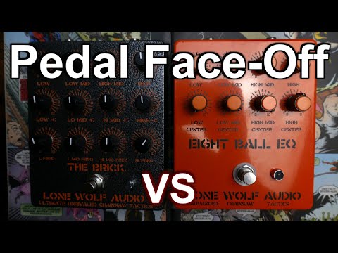 Chainsaw EQ-battle! Lone Wolf Audio The Brick vs Eight Ball (Pedal Face-Off)